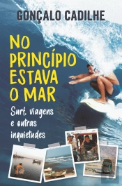 No Princípio Estava o Mar