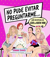 No Pude Evitar Preguntarme...
