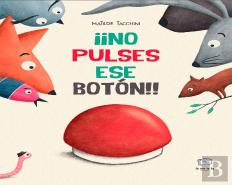¡¡No Pulses Ese Boton!!