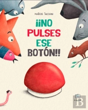 ¡¡No Pulses Ese Boton!!