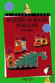 No Quiero Un Dragón En Mi Clase