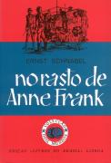 No Rasto de Anne Frank