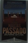 No Rasto de... Os Astronautas do Passado