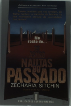Bertrand.pt - No Rasto de... Os Astronautas do Passado