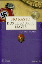 No Rasto dos Tesouros Nazis