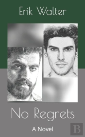 No Regrets: A Novel