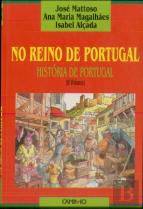 No Reino de Portugal - História de Portugal Volume II)