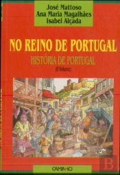 No Reino de Portugal - História de Portugal Volume II)