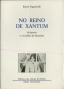 No Reino de Xantum / Os Jovens e o Conflito de Gerações