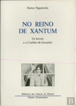 Bertrand.pt - No Reino de Xantum / Os Jovens e o Conflito de Gerações