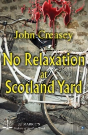 No Relaxation At Scotland Yard