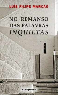 Bertrand.pt - No Remanso das Palavras Inquietas