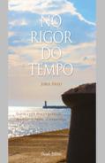 No Rigor do Tempo