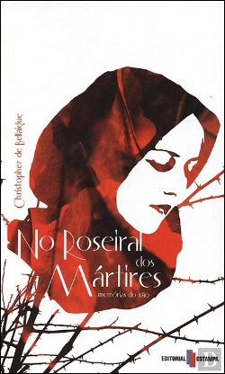 Bertrand.pt - No Roseiral dos Mártires