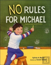 No Rules For Michael