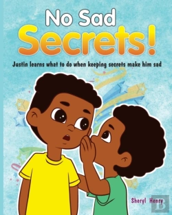 Bertrand.pt - No Sad Secrets! Justin Learns What To Do When Keeping Secrets Make Him Sad