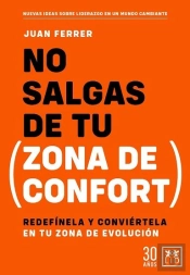 No Salgas De Tu Zona De Confort