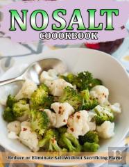No Salt Cookbook
