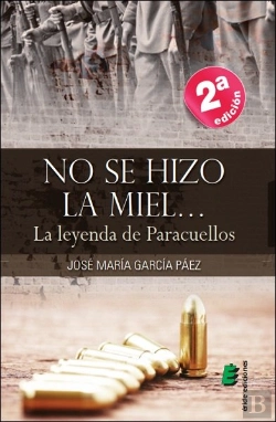 Bertrand.pt - No Se Hizo La Miel... La Leyenda De Paracuellos