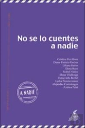 No Se Lo Cuentes A Nadie