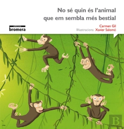 Bertrand.pt - No Sé Quin És L'Animal Que Em Sembla Més Bestial