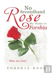 No Secondhand Rose