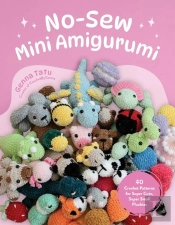 No-Sew Mini Amigurumi