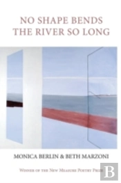 No Shape Bends The River So Long