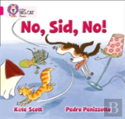 No, Sid, No!