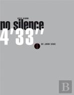 No Silence - 4'33 De John Cage