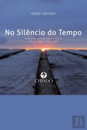 No Silêncio do Tempo