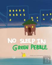 No Sleep In Green Pebble
