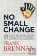 No Small Change