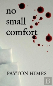 No Small Comfort