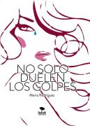 No Solo Duelen Los Golpes