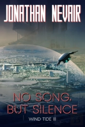 No Song, But Silence