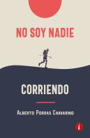 No Soy Nadie Corriendo