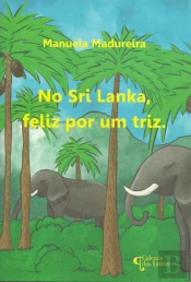 No Sri Lanka, Feliz por Um Triz
