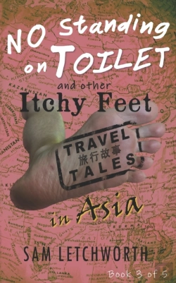 Bertrand.pt - No Standing On Toilet And Other Itchy Feet Travel Tales
