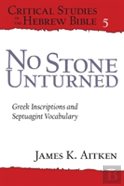 No Stone Unturned