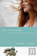 No Stones Â€“ Women Redeemed From Sexual Addiction