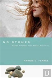 No Stones Â€“ Women Redeemed From Sexual Addiction