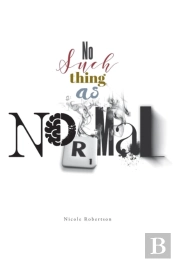 No Such Thing As Normal