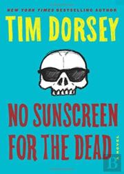 No Sunscreen For The Dead