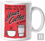 No Talk Before Coffee Mug
