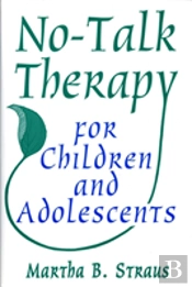 No-Talk Therapy For Children And Adolescents