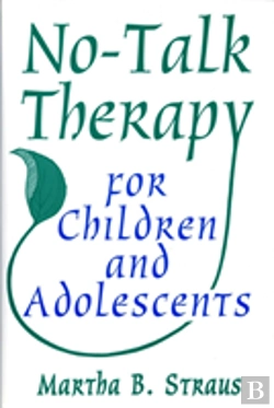 Bertrand.pt - No-Talk Therapy For Children And Adolescents
