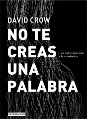 No te Creas Una Palabra
