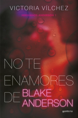 Bertrand.pt - No Te Enamores De Blake Anderson (Hermanos Anderson 1)