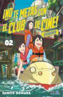 No Te Metas Con El Club De Cine, Eizouken 02